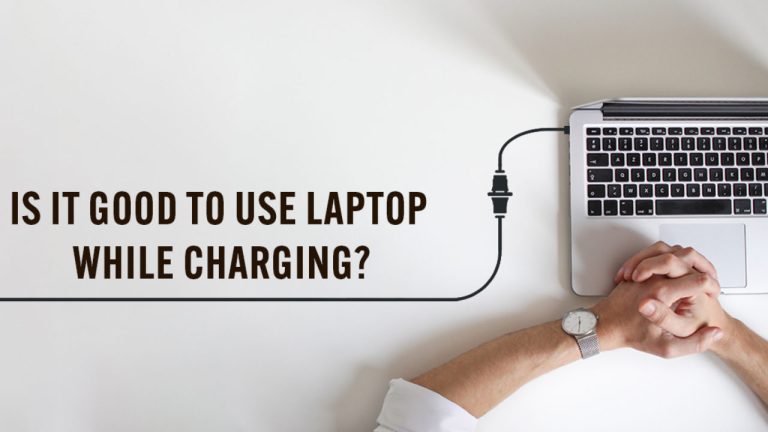 Is It Okay To Use Laptop While Charging